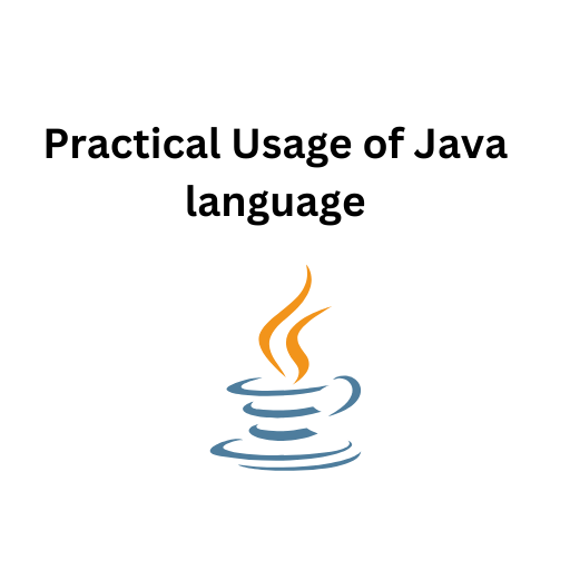 10.Practical Usage of Java language